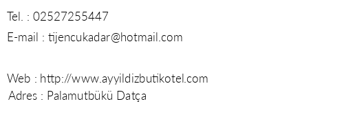 Ay Yldz Butik Otel telefon numaralar, faks, e-mail, posta adresi ve iletiim bilgileri